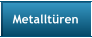 Metallt�ren