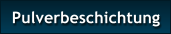 Pulverbeschichtung