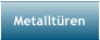 Metallt�ren